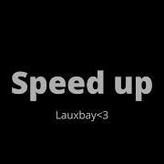 Tchikita Jul Speed Up