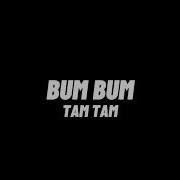 Bum Bum Bum Tam Tam Slow Bass Boosted