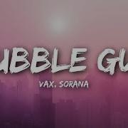 Bubble Gum Vax