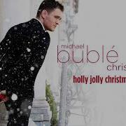 Michael Bublé Holly Jolly Christmas