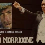 Ennio Morricone Il Buono Il Brutto Il Cattivo Titoli