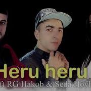 Aro Ka Seda Hovhannisyan Ft Rg Hakob Heru Heru Coming Soon