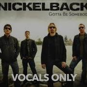 Nickleback Acapella