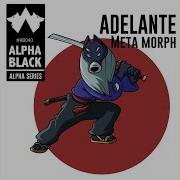 Adelante Meta Morph