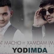 Furqat Macho Xamdam Yodimda Фуркат Мачо Хамдам Ёдимда Music Version