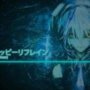 Nightcore Unhappy Refrain アンハッピーリフレイン Vocaloid
