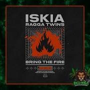 Iskia Ragga Twins Bring