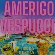 A M N Tre Da Hustla