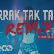 Rak Tak Tak Tak Remix