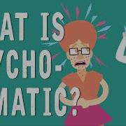 Psychosomatics