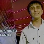 Shohrux Mirzo Uylanma Official Video