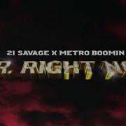 21 Savage X Drake X Metro Boomin