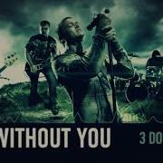 Here Without You Instrumental 3 Doors Down