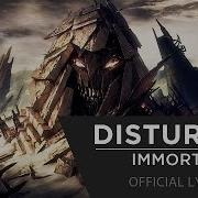 Disturbed Immortalized