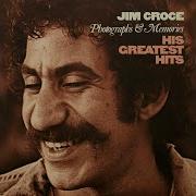 Jim Croce I Got A Name
