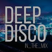 Deep House2023 Deep Disco Records Mix