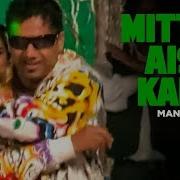 Manak E Mittro Aish Karo