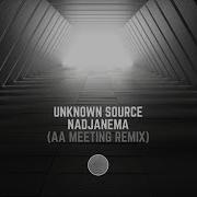 Nadjanema Aa Meeting Remix By Unknown Source