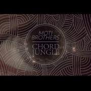 Chord Jungle Original Mix Moti Brothers
