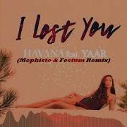 I Lost You Mephisto Festum Remix Radio Edit