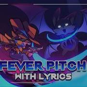 Fever Pitch With Lyrics Undertale Yellow