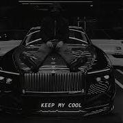 Twq Keep My Cool