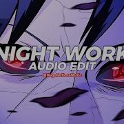 Night Work Sione Edit Audio