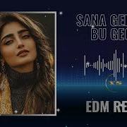 Sana Geldim Remix