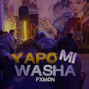 Yapo Mi Washa