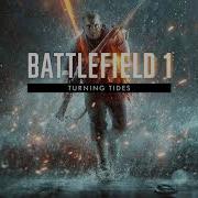 Turning Tides Battlefield 1 Heligoland Bight Main Theme