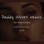 Daddy Issues Speed Up Tiktok