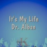 Караоке It S My Life Dr Alban