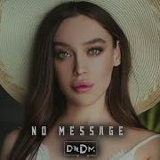 Dndm No Message Original Mix