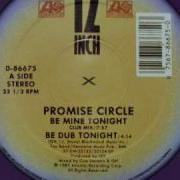 Promise Circle Be Mine Tonight