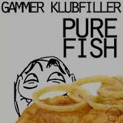 Pure Fish Original Mix