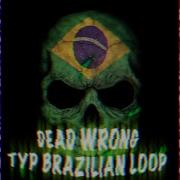 Dead Wrong Phonk
