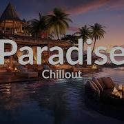 Chill Paradise