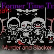 Weak Dist Former Time Trio