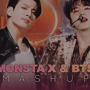 Mashup Monsta X Bts Follow On