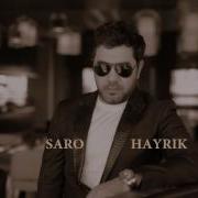Saro Tovmasyan Hayrik Սարո Թովմասյան Հայրիկ Sarotovmasyan