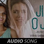 Jia O Jia Reprise I Audio Jia Aur Jia Kalki Koechlin Richa Chadha