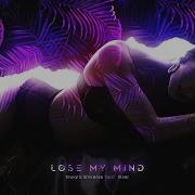 Inward Universe Feat Iriser Lose My Mind