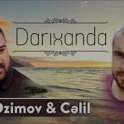 Vasif Azimov Cəlil Darıxanda 2019 Original Audio