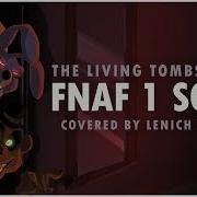 Five Nights At Freddy S 1 Song The Living Tombstone Fnaf1 Cover By