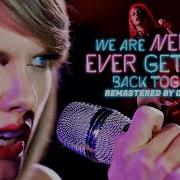 Taylor Swift We Are Never Ever Getting Back Together 1989 Studio Version