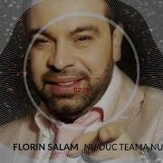 Florin Salam Nu Duc Te Am Nu Duc Dorul