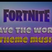 Fortnite Save The World Menu Music
