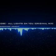 Tom Strobe All Lights On You Original Mix