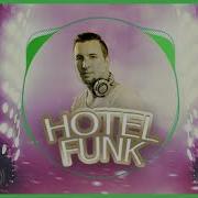 Hotel Room Funk By Dj Ray X On Soundcloud