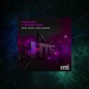 Coulson Jason Gray Acid Bass Love Dance Extended